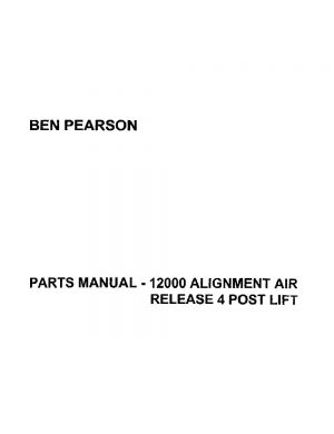 Ben Pearson 12000 Air Release Alignment Lift Parts